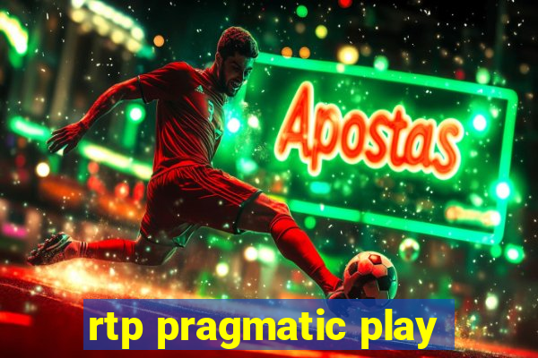 rtp pragmatic play